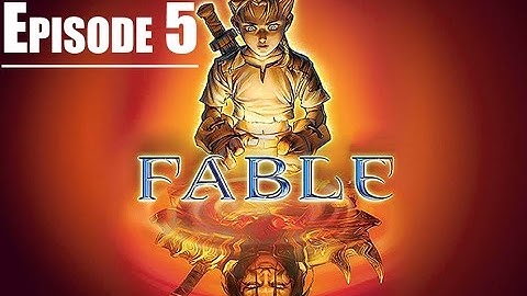 [Episode 5] Fable: The Lost Chapters (Poor Barrow Fields...)