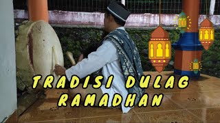 Tradisi Dulag Ramadhan | Adu SKILL Dulag Ramadhan🤗di Kampung Kubangsaat Cianjur Selatan