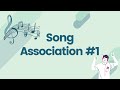 Song Association Game #1 (With Examples)