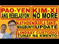 Paoyen ang rebelasyon kimxi no more karla daniel update kat.en magbunyi and more