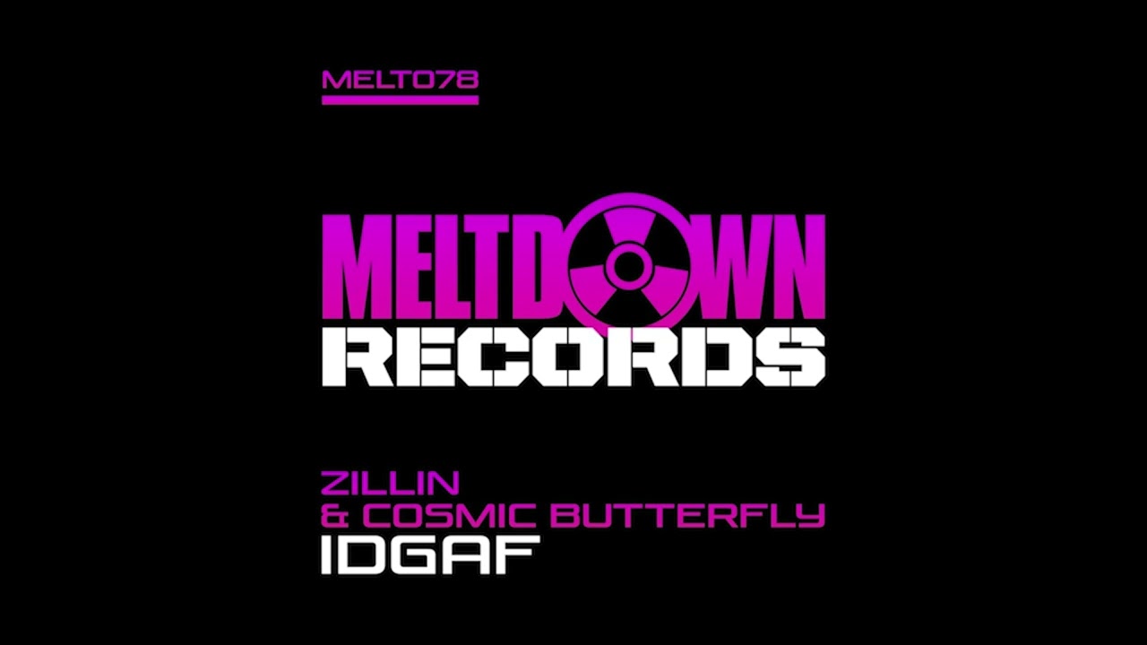 Watch Zillin & Cosmic Butterfly (34) - IDGAF on YouTube Watch Zillin & Cosmic Butterfly (34) - IDGAF on YouTube
