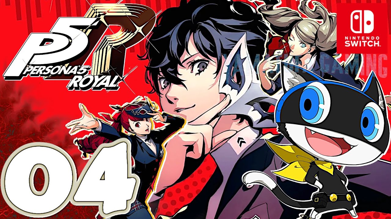 Persona 5 Royal [Switch] | Gameplay Walkthrough Part 4 | No Commentary