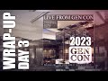 We're Still at Gen Con - Day 3 Update!