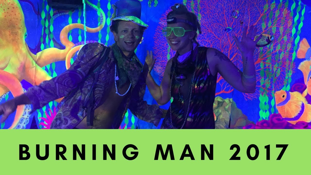 Burning Man 2017 Highlights!
