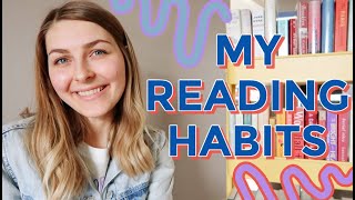 Reading Habits Tag // How I Read