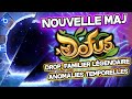 RECAP&#39; NOUVELLE MAJ DOFUS, FAMILIERS LEGENDAIRES ET DROP