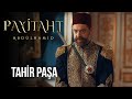 Tahir Paşa Payitaht'ta! I Payitaht Abdülhamid 145. Bölüm