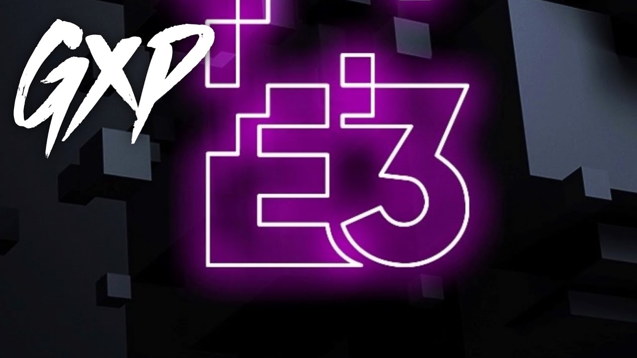 Missing E3. Welcome Back. (E3 2021)
