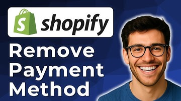 How to remove payment method on Shopify [2025 Easy Guide]
