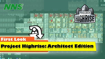 First Look at Project Highrise: Architect