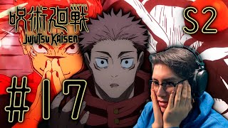 ESTO ES UNA LOCURA | JUJUTSU KAISEN 😈 | TEMP2-S2 | EP#17 | REACCIÓN - REACTION