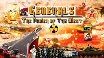 The Power Of The West MOD 🔥 C&C Generals ZH  China  💪