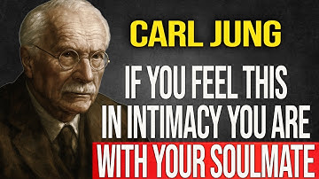 This Is What Happens Spiritually When You Are Intimate With The Right Person – Carl Jung