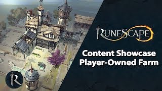 RuneScape Content Showcase - Player-Owned Farm
