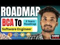 BCA Full Roadmap | Full Roadmap To Become Software Engineer | BCA Placement Complete Roadmap