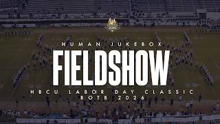 Southern University Human Jukebox | Fieldshow | Labor Day Classic Battle of the Bands 2026