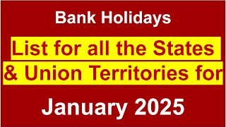 List of Bank Holidays for all States and Union Territories in January 2025