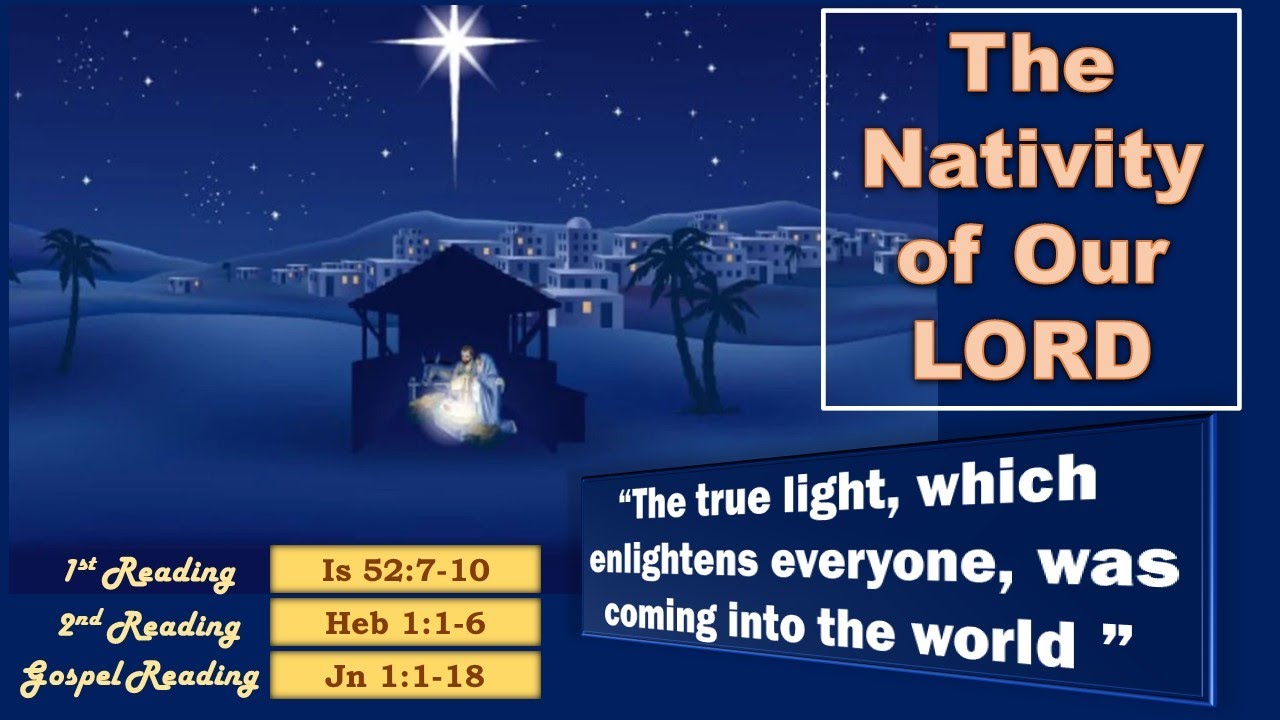 The Nativity of the Lord (Christmas) - Holy Mass Readings- Year C (Voice Overlays)