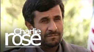 President Mahmoud Ahmadinejad | Charlie Rose