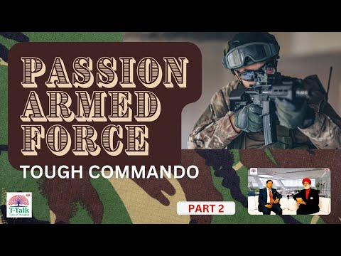 Passion Armed Force - Tough Commando | Brig. Dr. Mrinal Nag (Indian Army) | T-Talk Ek Boond Soch Ki