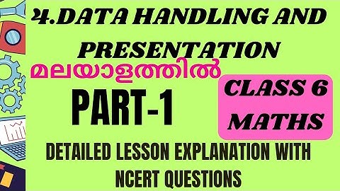 Class 6 maths/ ch-4/data handling and presentation/part-1/malayalam explanation with ncert solutions