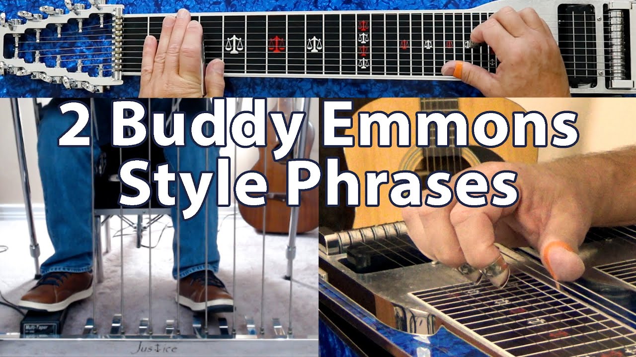 2 Versatile Buddy Emmons Style Phrases Pedal Steel Guitar Lesson