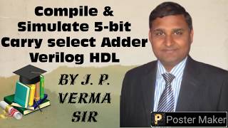Lecture-15-1 Compile & Simulate Carry Select Adder Verilog HDL