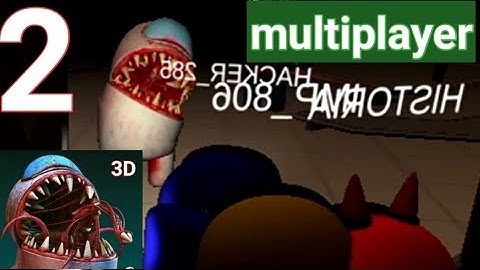 Imposter 3D: Online Horror - Gameplay Walkthrough Part 2 - Multiplayer (android)