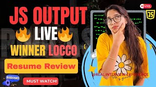 🔥 JS Output Live + Resume Review | Frontend Tricky Questions for 2025 Interviews (Live at 9 PM)