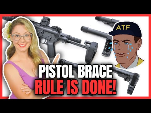 Pistol Brace Rule is DONE!