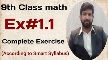 9th Class Math || Smart Syllabus || Chapter 1 || Exercise 1.1 || New book || Punjab text book||