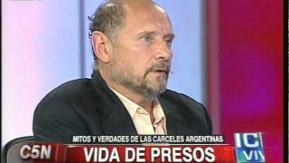 C5N - CHICHE EN VIVO: MITO Y VERDADES DE LAS CARCELES ARGENTINAS