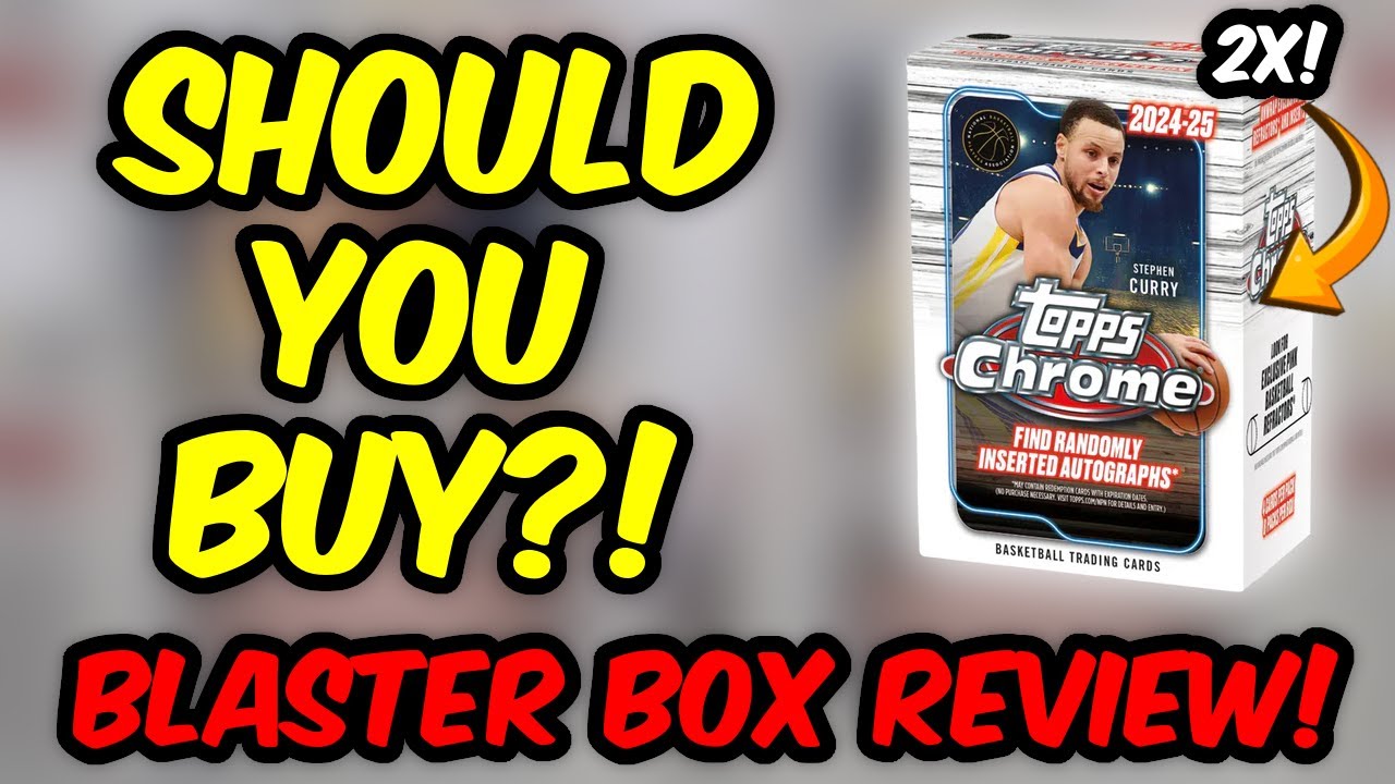 SHOULD YOU BUY?! 2024-25 Topps Chrome Basketball 2X Blaster Box Opening And Review!