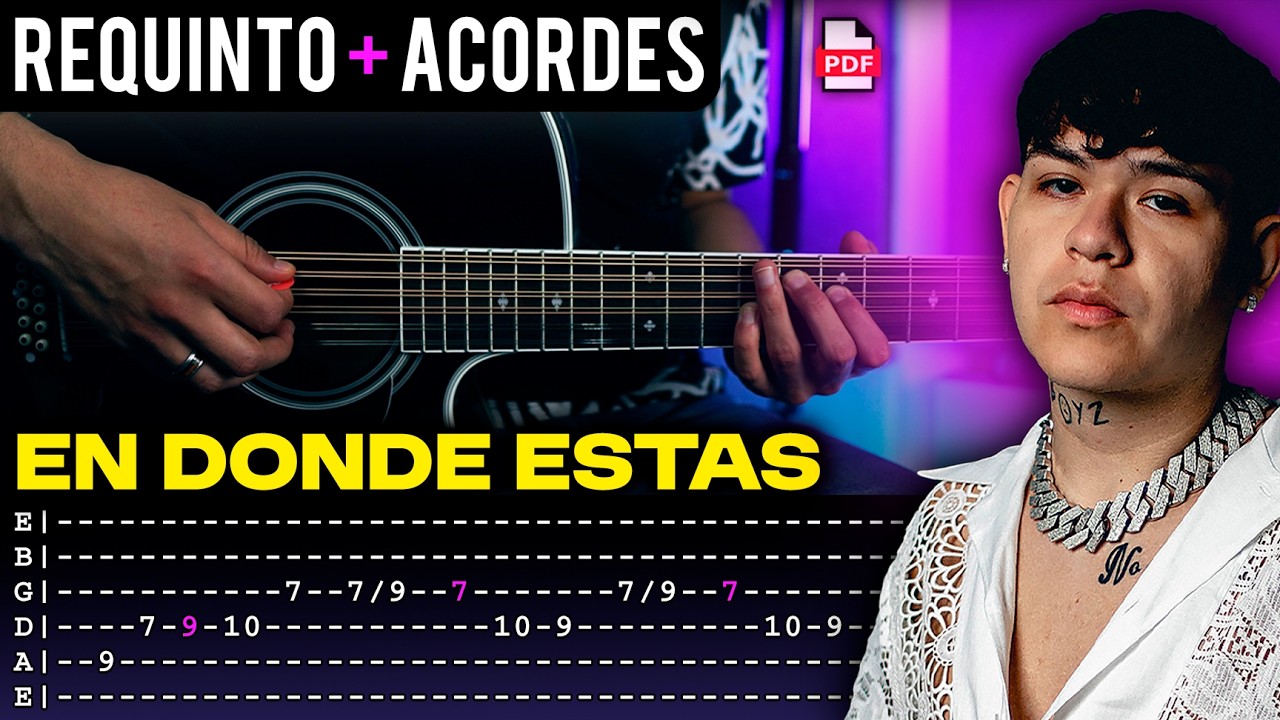 En Donde Estas | Tutorial de Guitarra | Junior H & Gael | Requinto + Acordes | TABS