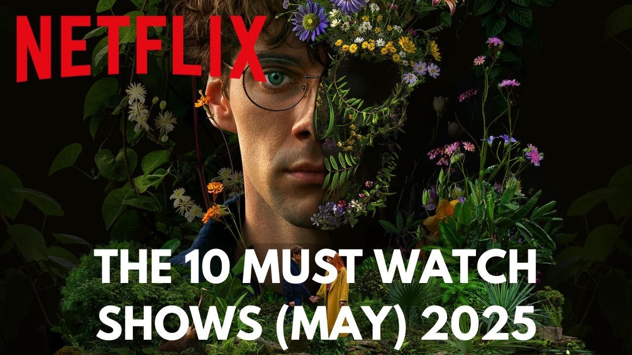 The 10 Best Shows on Netflix Right Now (May 2025) | What to Watch This ...