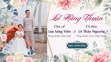 Lễ hằng thuận của chú rể Sáng Viên và cô dâu Thảo Nguyên tại chùa Giác Ngộ. Ngày 20-05-2023