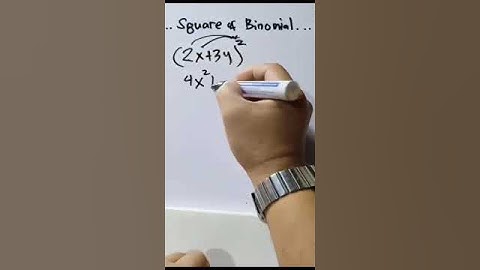 Square of Binomial