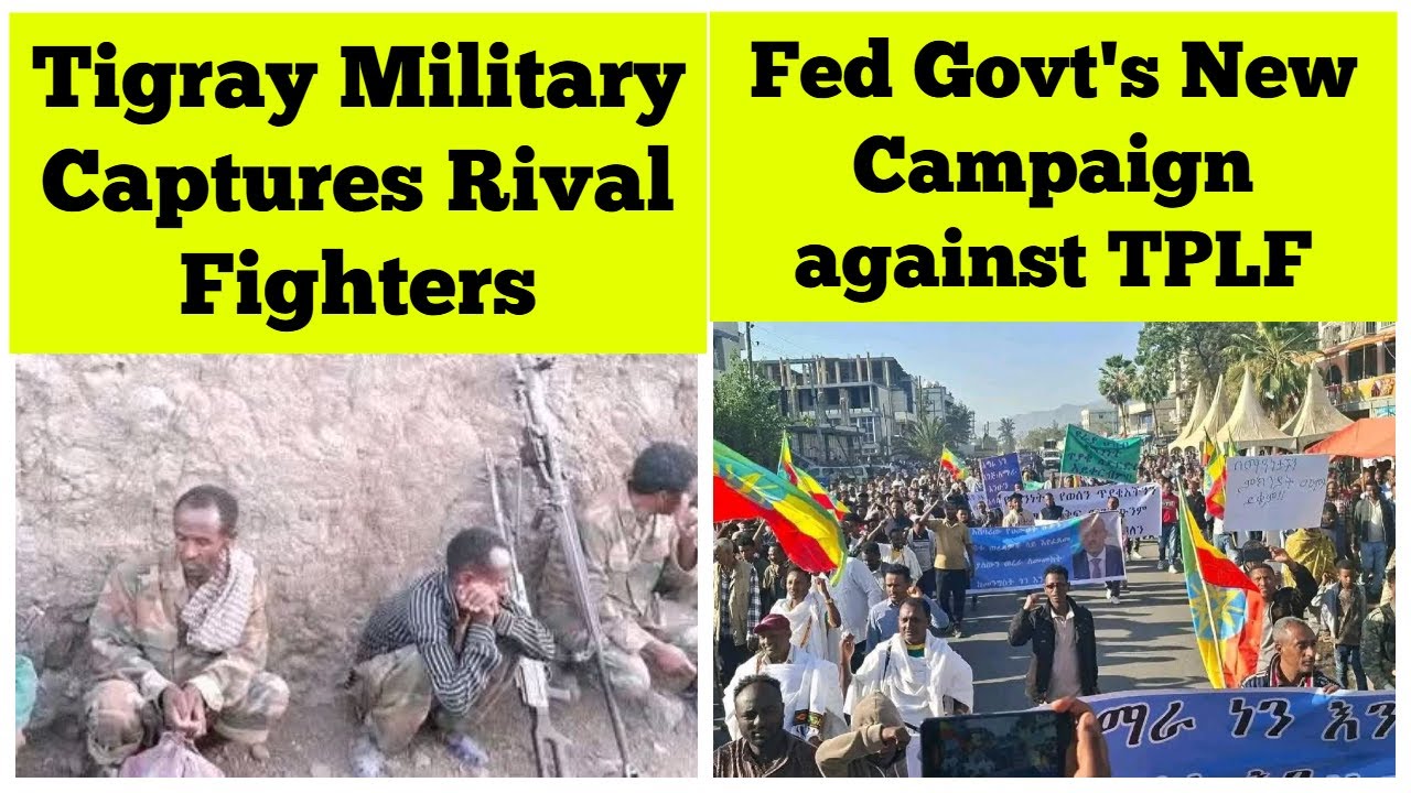 Военные Тыграя захватили боевиков-соперников | Новая кампания федерального правительства против НФОТ