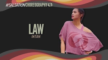 Law - Salsation® Choreography by SEI Intan Ricardo