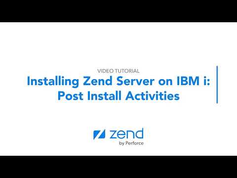 Installing Zend Server on IBM i - Post Install Activities