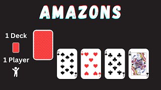 How To Play Amazons Solitaire