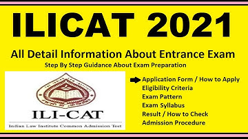 ILICAT 2021 - Notification, Dates, Application, Eligibility, Admit Card, Pattern, Syllabus, Result
