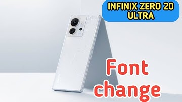 How To Change Font Style Infinix Zero 20 Ultra, Font Change Setting