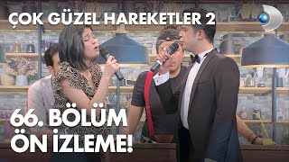 Çok Güzel Hareketler 2 66.  ön izleme / Atakan ve Ecem düeti! Resimi