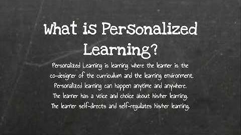 Why Personalized Learning