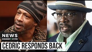 Katt Williams Goes Off On Cedric The Entertainer For Stolen Joke, Cedric Responds: \