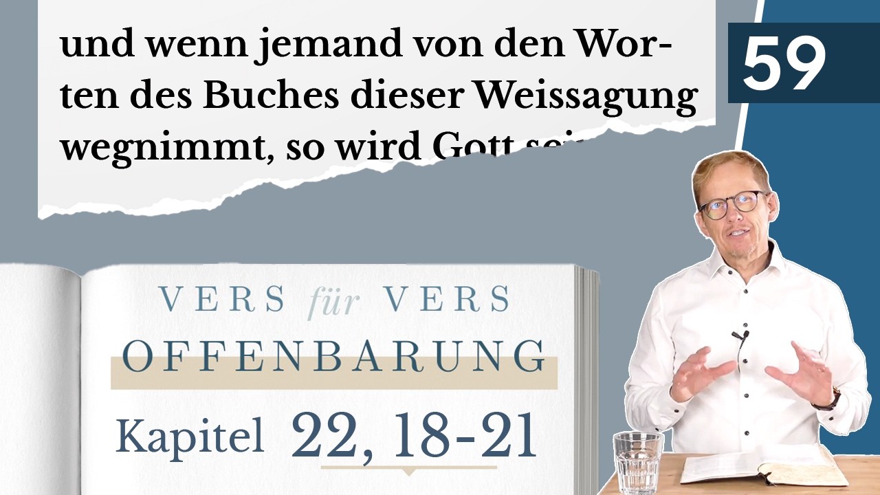 Die göttliche Unterschrift: Jesu letztes Zeugnis (Offenbarung 22,18-21) || Michael Hardt