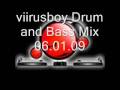 viirusboy Drum and Bass Mix