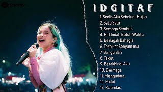 Sedia aku sebelum hujan, Mengudara, Rutinitas - IDGITAF TOP ALBUM 2O26 | NO IKLAN