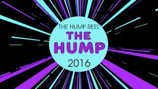 The Hump Reel 2016